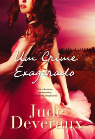 Title: Um Crime Exagerado, Author: Jude Deveraux