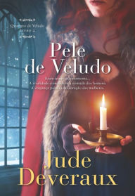 Title: Pele de Veludo, Author: Jude Deveraux
