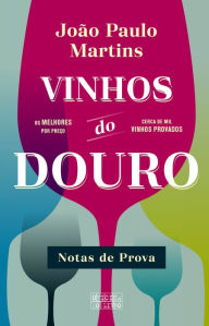 Title: Vinhos do Douro, Author: João Paulo Martins