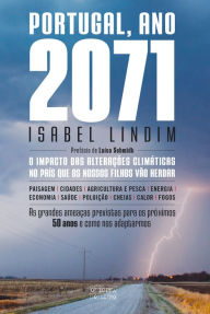 Title: Portugal: Ano 2071, Author: Isabel Lindim