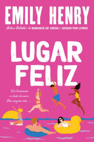 Title: Lugar Feliz, Author: Emily Henry