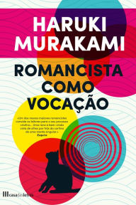 Title: Romancista Como Vocação, Author: Haruki Murakami