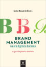 Brand Management na era Digital e Humana