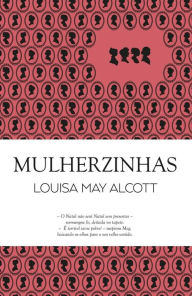 Title: Mulherzinhas, Author: Louisa May Alcott