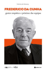 Title: Frederico da Cunha - gestor empático e próximo das equipas, Author: Maria João Alexandre