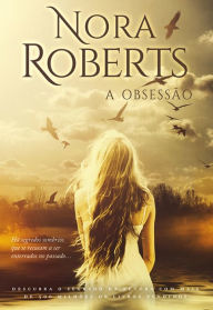 Title: A Obsessão, Author: Nora Roberts