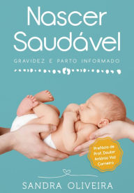 Title: Nascer Saudável, Author: Sandra Oliveira