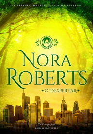 Title: O Despertar, Author: Nora Roberts