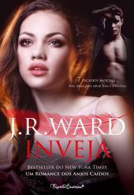 Title: Inveja (Envy), Author: J. R. Ward