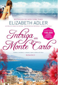 Title: Intriga em Monte Carlo, Author: Elizabeth Adler