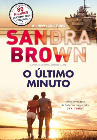 Title: O Último Minuto, Author: Sandra Brown