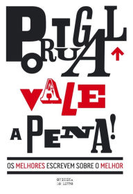 Title: Portugal Vale a Pena!, Author: Paula Ribeiro