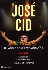 Title: José Cid, Author: Miguel Gonçalves