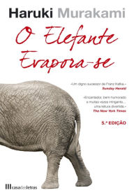 Title: O Elefante Evapora-Se, Author: Haruki Murakami