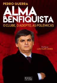 Title: Alma Benfiquista, Author: Pedro Guerra