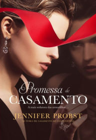 Title: Promessa de Casamento (The Marriage Trap), Author: Jennifer Probst