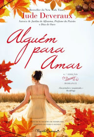 Title: Alguém Para Amar, Author: Jude Deveraux