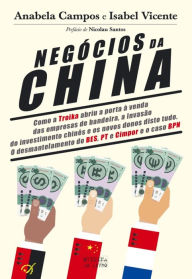 Title: Negócios da China, Author: Anabela da Cunha de;Vicente Campos