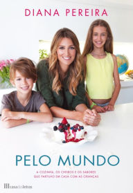 Title: Pelo Mundo, Author: Diana Pereira