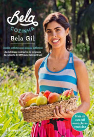 Title: Bela Cozinha, Author: Bela Gil