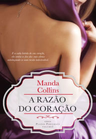 Title: A Razão do Coração, Author: Manda Collins
