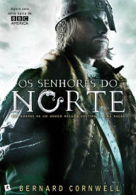 Title: Os Senhores do Norte, Author: Bernard Cornwell