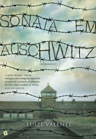 Title: Sonata em Auschwitz, Author: Luize Valente