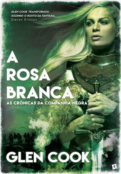 A Rosa Branca ¿ As Crónicas da Companhia Negra