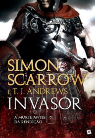 Title: Invasor, Author: Simon Scarrow