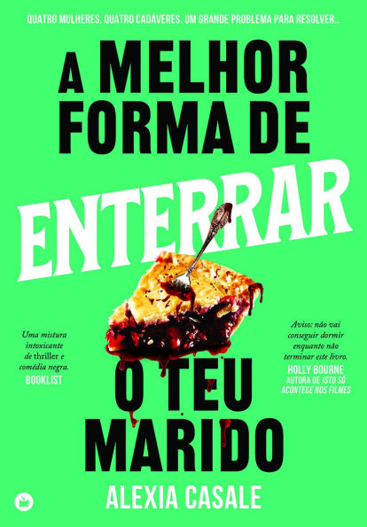 A Melhor Forma de Enterrar o Marido