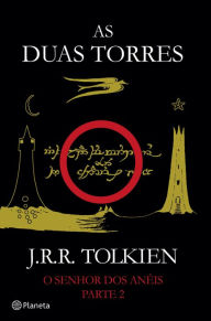 Title: As Duas Torres, Author: J. R. R. Tolkien