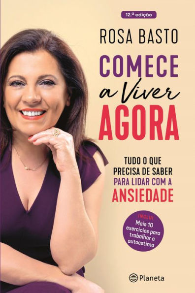 Comece a Viver Agora - Ed. aumentada