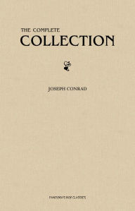 Title: Joseph Conrad: The Complete Collection, Author: Joseph Conrad