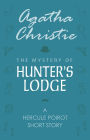 The Mystery of Hunter's Lodge (Hercule Poirot Short Story)