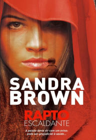 Title: Rapto Escaldante, Author: Sandra Brown