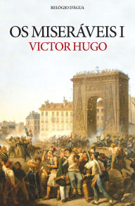 Title: Os Miseráveis I, Author: Victor Hugo