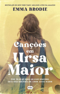 Title: Canções em Ursa Maior, Author: Emma Brodie