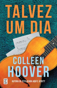 Title: Talvez um Dia, Author: Colleen Hoover