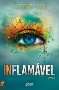 Title: Inflamável, Author: Tahereh Mafi