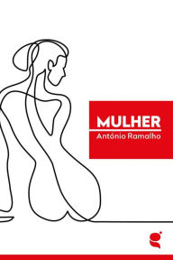 Title: Mulher, Author: António Pereira Ramalho