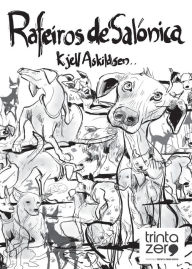 Title: Rafeiros de Salónica, Author: Kjell Askildsen