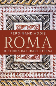 Title: Roma, Author: Ferdinand Addis