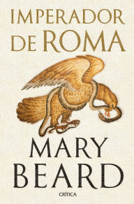 Title: Imperador de Roma, Author: Mary Beard