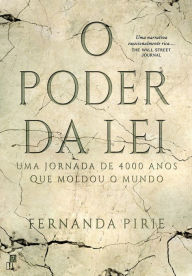 Title: O Poder da Lei, Author: Fernanda Pirie