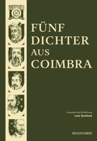 Title: Fünf Dichter aus Coimbra, Author: Dom Dinis