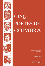 Title: Cinq Poètes de Coimbra, Author: Dom Dinis