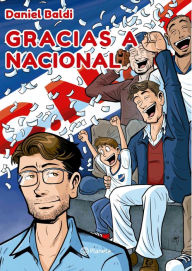 Title: Gracias a Nacional., Author: Daniel Baldi