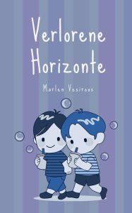 Title: Verlorene Horizonte, Author: Marlen Vesiroos