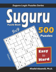 Title: Suguru Puzzle Book: 500 Easy to Hard (9x9) Puzzles, Author: Khalid Alzamili