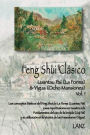 Feng Shui Clï¿½sico: Luantau Pai (La Forma) & Yigua (Ocho Mansiones)